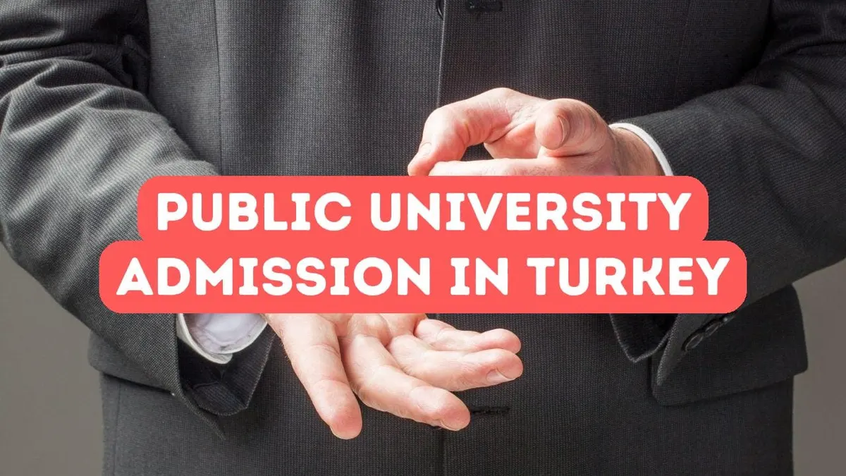 Public University Admission in Turkey Explained