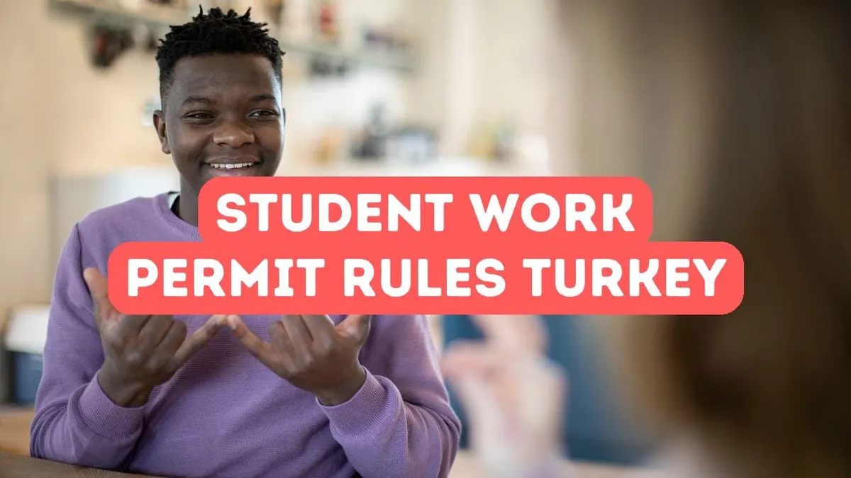 Student Work Permit Rules in Turkey